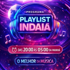 Playlist Indaiá